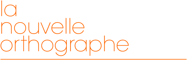 la nouvelle orthographe